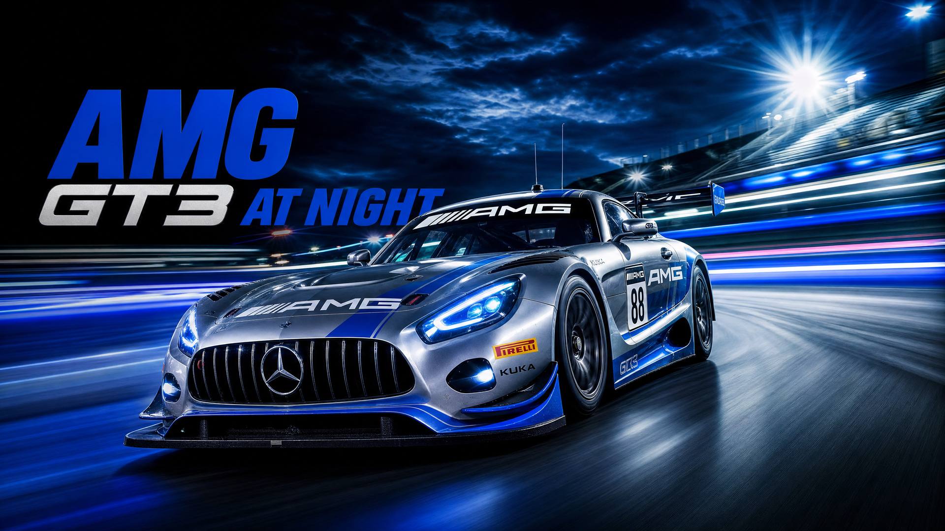 小马拉大车 - AMG GT3夜间赛道小马拉大车视频